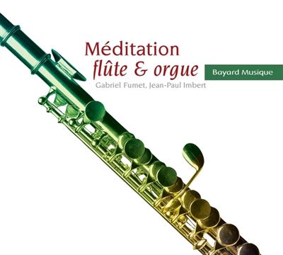 Méditation pour flûte et orgue