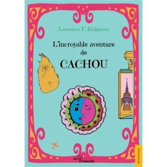 L'incroyable aventure de Cachou