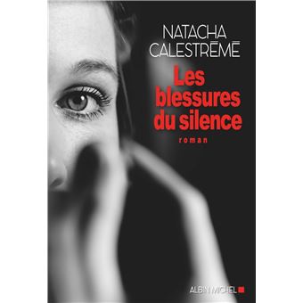 Les Blessures du silence