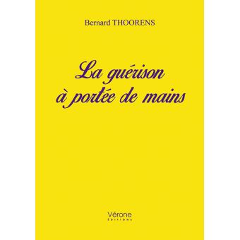 La guérison à portée de mains