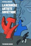Le Dernier Artiste soviétique