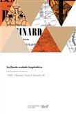 La Garde-malade hospitalière
