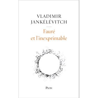 Fauré et l'inexprimable