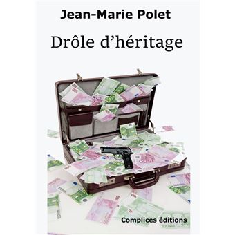 Drôle d'héritage