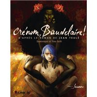 Crénom, Baudelaire ! (Tome 1) - Jeanne