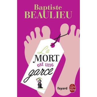 La Mort est une garce