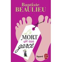 La Mort est une garce