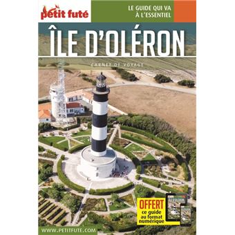 Guide Île d'Oléron 2021 Carnet Petit Futé