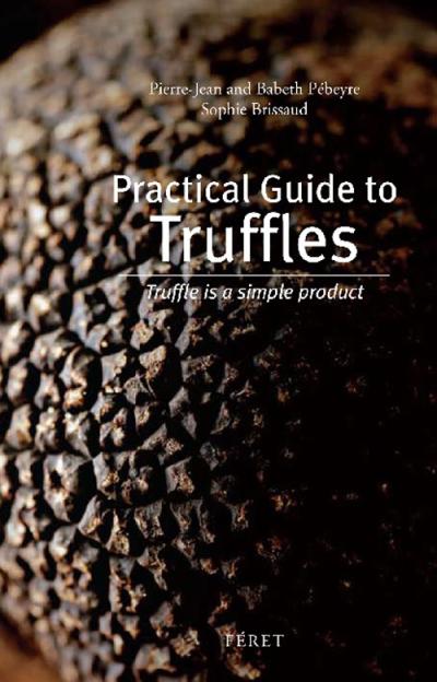 Practical guide to truffles