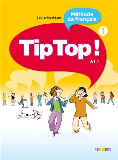 Tip top  niveau 1 2010 livre