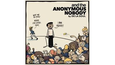 And the Anonymous Nobody