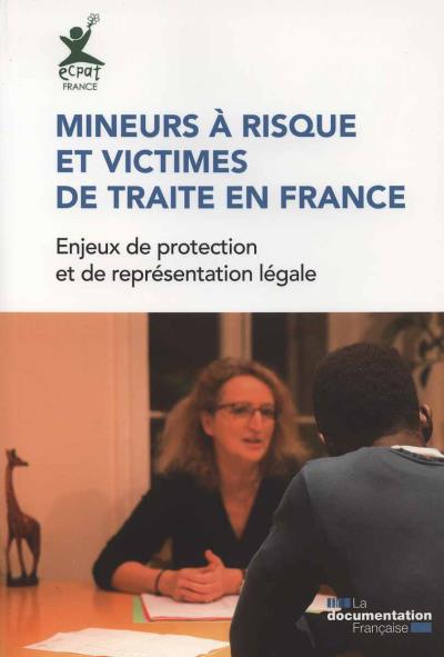 Mineurs à risque et victimes de traite en France