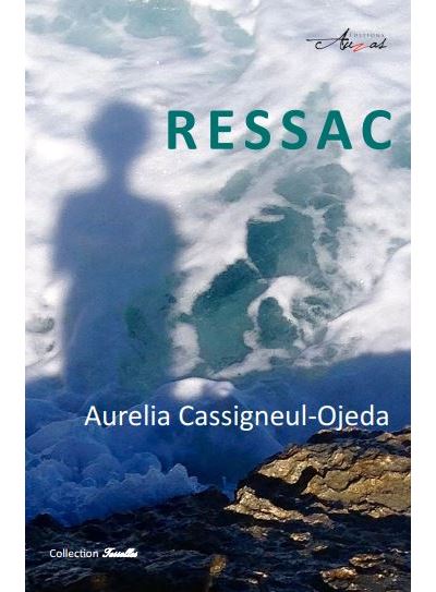 Ressac - Aurélia Cassigneul-Ojeda - broché