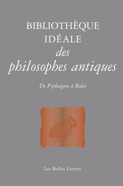 Bibliotheque ideale de la philosophie antique de pythagore