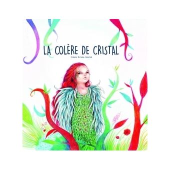 La colère de Cristal