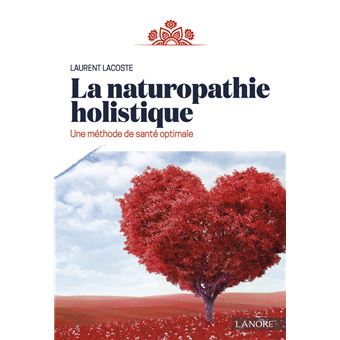 La naturopathie holistique