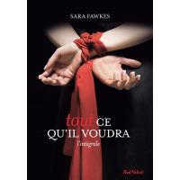 Tout ce qu'il voudra - L'intégrale