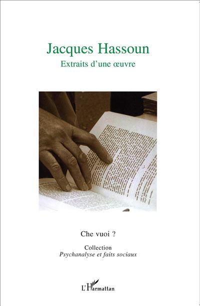 Jacques Hassoun - Extraits d'une oeuvre