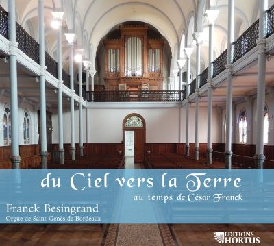 Du Ciel vers la Terre au temps de César Franck