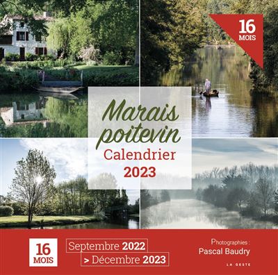 Calendrier 2023 Marais Poitevin - broché - Collectif - Achat Livre | fnac Calendrier 2023 Marais Poitevin - broché - Collectif - Achat Livre | fnac