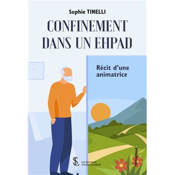 Confinement dans un Ehpad