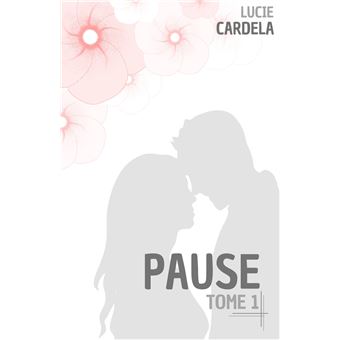 Pause - Tome 1