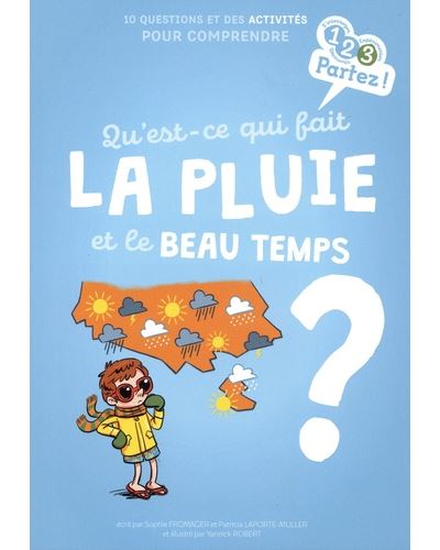 Qu'est-ce qui fait la pluie et le beau temps ? - Sophie Fromager - broché