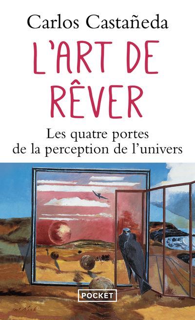 L'art de rêver - Carlos Castaneda - Poche
