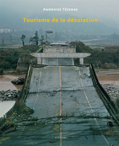 Tourisme de la desolation