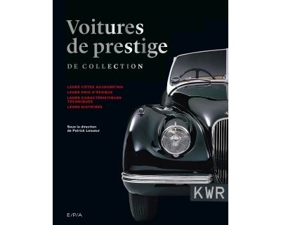 Voitures de prestige de collection