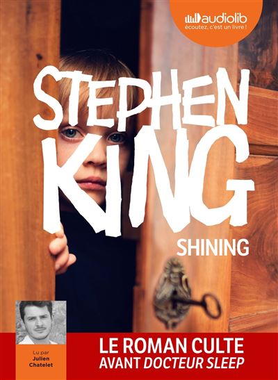 Shining - Stephen King - Texte lu (CD)