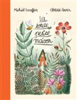 La toute petite maison