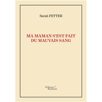 Ma maman s'est fait du mauvais sang