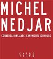 Conversations avec Jean-Michel Bouhours
