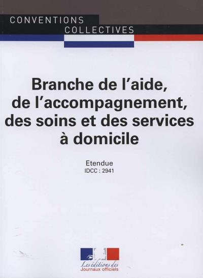 Branche de l'aide, de l'accompagnement, des soins et des services à domicile