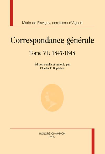 Correspondance generale,6:1847-1848