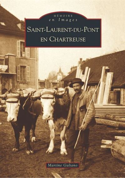 Saint-Laurent du Pont en Chartreuse