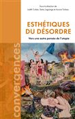 Esthétiques du désordre