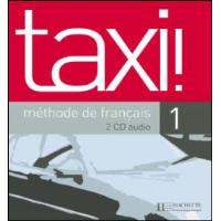 Le Nouveau Taxi ! 1 - CD audio classe (x2) CD audio classe - Texte