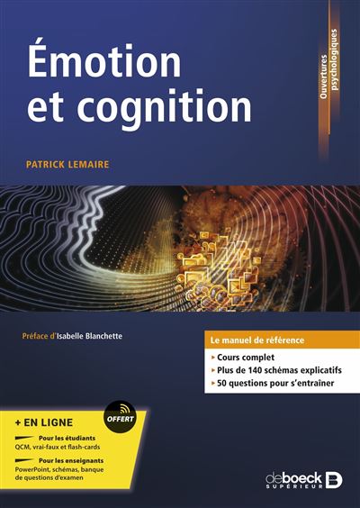 Émotion et cognition - Patrick Lemaire - broché