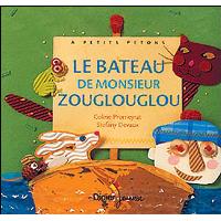 Le Bateau de Monsieur Zouglouglou