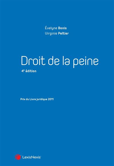 Le droit de la peine - Virginie Peltier - broché