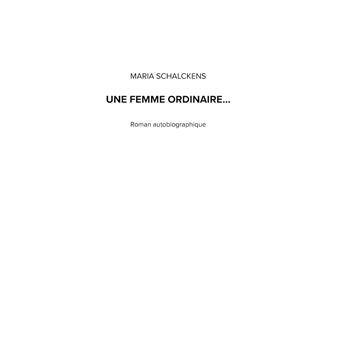 Une femme ordinaire...