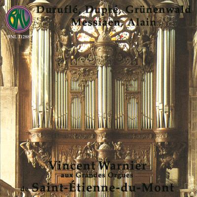 Durufle,Grûnenwald,Dupre,Messiaen,Alain