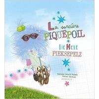 La sorcière Piquepoil, Die Hexe Pieksepelz