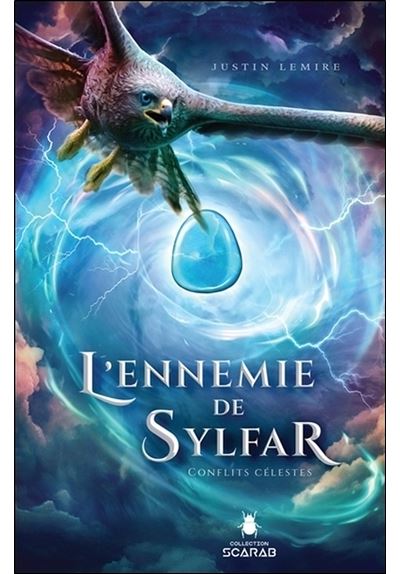 L'ennemie de Sylfar - Conflits célestes