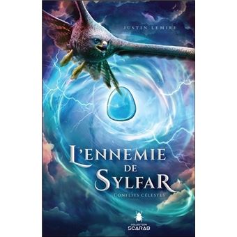 L'ennemie de Sylfar - Conflits célestes