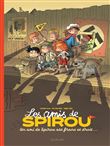 Les amis de Spirou... - Un ami de Spirou est franc et droit...