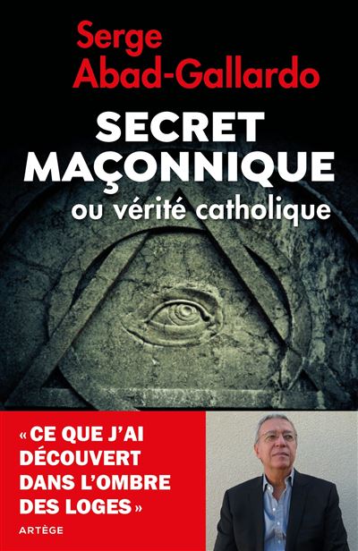 Le secret maconnique mythes et realites