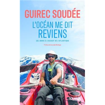 Guirec Soudée, L'appel de l'océan